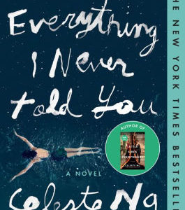 October 2020: Everything I Never Told You