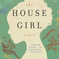 June 2014: The House Girl